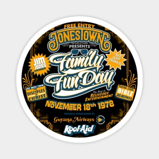 JONESTOWN - Family Fun Day Magnet